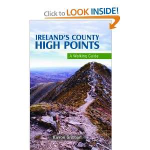  Irelands County High Points A Walking Guide 