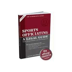  Sports Officiating A Legal Guide (9780880110921) Books