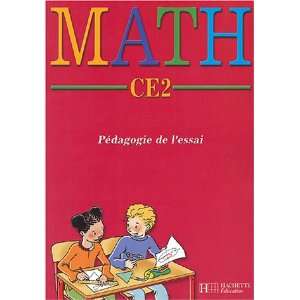  Math CE2 (French Edition) (9782011164575) Robert Timon 