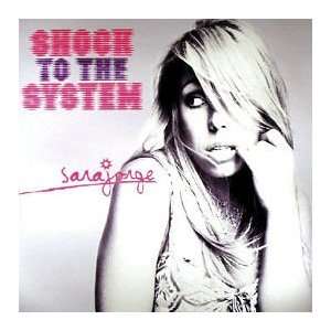    Sara Jorge   Shock To The System   [12] SARA JORGE Music