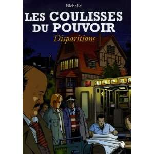  Les Coulisses du pouvoir, Tome 7 (French Edition 