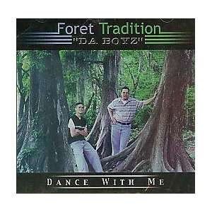  Dance With Me Foret Tradition Music