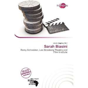  Sarah Biasini (9786200847058) Jerold Angelus Books