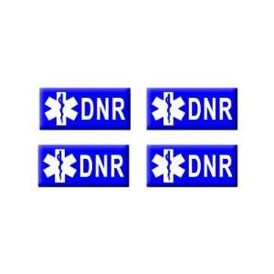  DNR   Do Not Resuscitate   3D Domed Set of 4 Stickers 