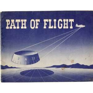 Path of Flight Practical Information About Navigation of Private 