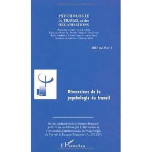   la psychologie du travail (9782747530163) Revue Psychologie Du