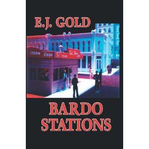  Bardo Stations Bardo Training Manual for the Pre Deceased 