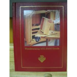  Woodworking with Sheet Goods Tom Carpenter Books