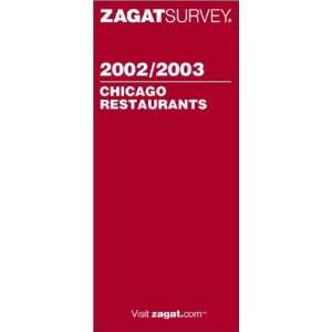  Zagat Chicago Restaurants (Zagat Survey Chicago Restaurants 