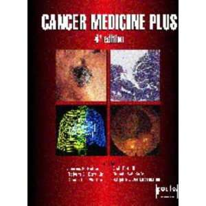  Cancer Medicine Plus (9780683301427) Books