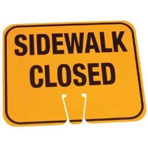   03 550 SC Traffic Cone Sign,Orange,Sidewalk Closed