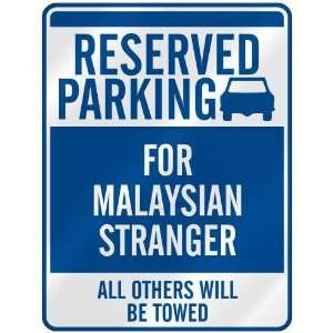   FOR MALAYSIAN STRANGER  PARKING SIGN MALAYSIA