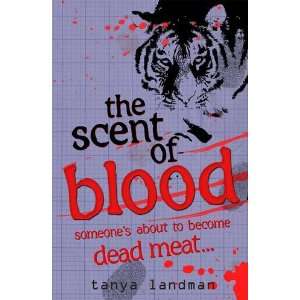 Scent of Blood (Poppy Fields Mysteries) Tanya Landman 9781406323719 
