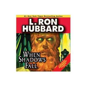  When Shadows Fall (9781592122523) L. Ron Hubbard Books