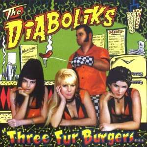    Three Fur Burgers & A Chili Dog to Go [Vinyl] Diaboliks Music