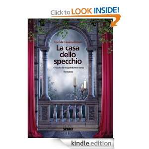 La casa dello specchio (Italian Edition) Imelde Cassino Rosati 