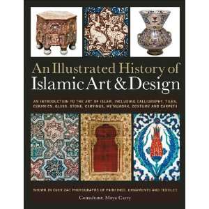 History of the Islamic Art & Design An expert introduction to Islamic 
