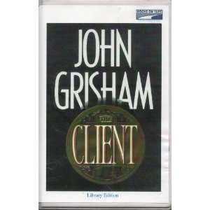  The Client (9780736624640) John Grisham Books