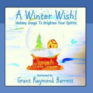  A Winter Wish   Holiday Songs To Brighten Your Spirits 