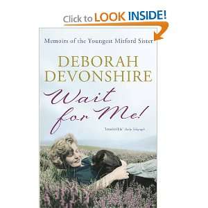  Wait For Me (9781848541917) Deborah Devonshire Books