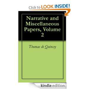 Narrative and Miscellaneous Papers, Volume 2 Thomas de Quincey 