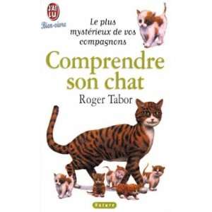  Comprendre son chat (9782290071533) Roger Tabor Books