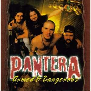  Armed and Dangerous Pantera Music