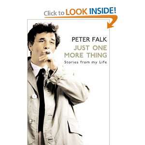  Just One More Thing (9780099509554) Peter Falk Books