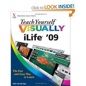  Teach Yourself VISUALLY iLife 09 (Teach Yourself VISUALLY 