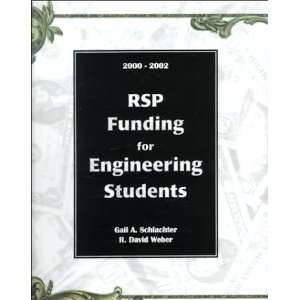 Funding for Engineering Students 2000 2002 (How to Pay for Your Degree 