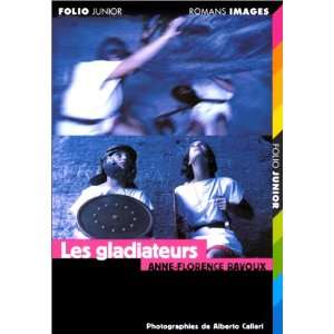 Les gladiateurs [Mass Market Paperback]