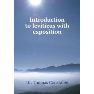  Introduction to leviticus with exposition Dr. Thomas 