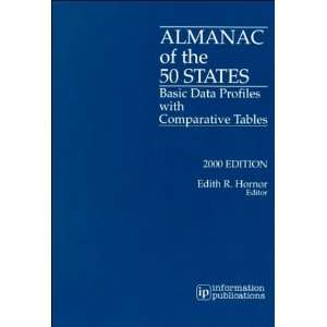 Almanac of the 50 States Basic Data Profiles With Comparative Tables 