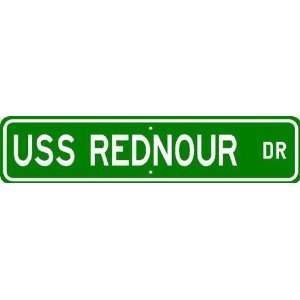  USS REDNOUR APD 102 Street Sign   Navy Patio, Lawn 