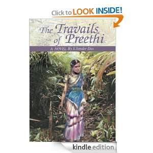 The Travails of Preethi A Novel S.Sunder Das  Kindle 