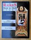 Linda Mullins Raikes Bear & Doll Story 1993 Edition collecting book
