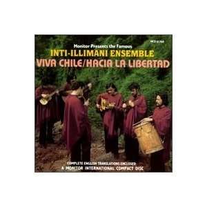    Viva Chile / Hacia La Libertad Inti Illimani Ensemble Music