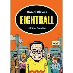  Eightball (9782915492613) Daniel Clowes Books