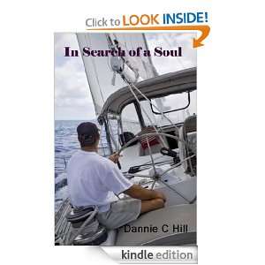 In Search of a Soul Dannie C Hill  Kindle Store