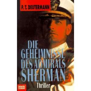  Die Geheimnisse des Admirals Sherman. Thriller 