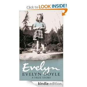 Evelyn A True Story Evelyn Doyle  Kindle Store