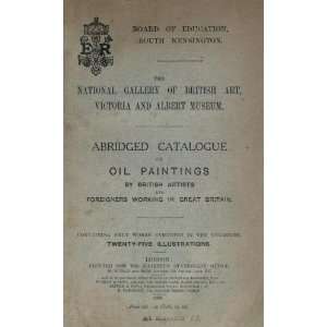  Abridged Catalogue Of Oil Paintings By British Artists And 