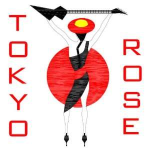  Tokyo Rose Tokyo Rose Music