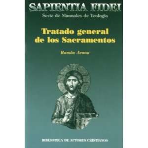  Tratado general de los sacramentos (9788479141295) Ramón 