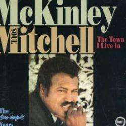 McKinley Mitchell   The Town I Live In *  