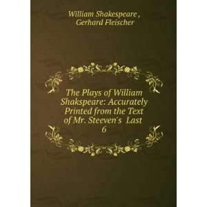 com The Plays of William Shakspeare Accurately Printed from the Text 
