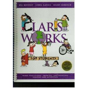  Claris Works for Students (9780964431423) Linda Rathje 