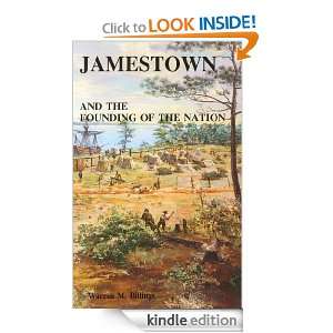 Jamestown & The Founding of a Nation Warren M. Billings  