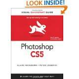 Photoshop CS5 for Windows and Macintosh Visual QuickStart Guide by 
