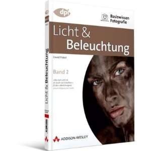   Fotografie Licht & Beleuchtung (9783827325020) David Präkel Books